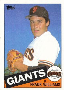 #487 Frank Williams - San Francisco Giants - 1985 Topps Baseball