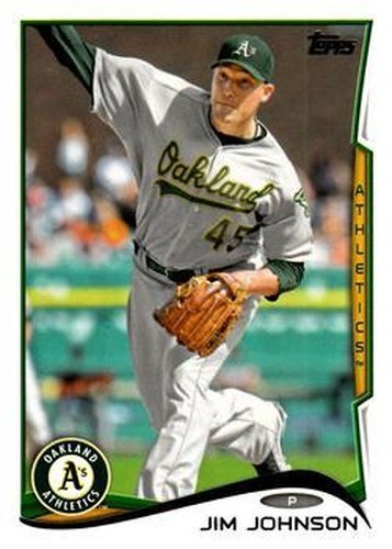 #487 Jim Johnson - Oakland Athletics - 2014 Topps Baseball