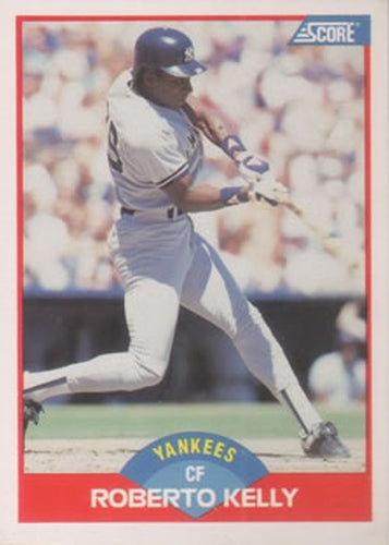 #487 Roberto Kelly - New York Yankees - 1989 Score Baseball