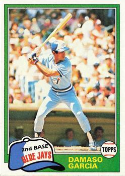 #488 Damaso Garcia - Toronto Blue Jays - 1981 Topps Baseball