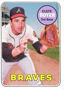 #489 Clete Boyer - Atlanta Braves - 1969 Topps Baseball