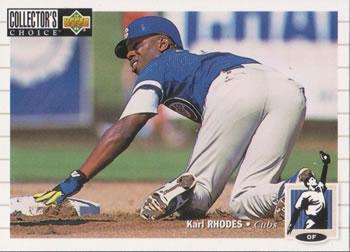 #489 Karl Rhodes - Chicago Cubs - 1994 Collector's Choice Baseball