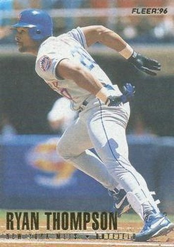 #489 Ryan Thompson - New York Mets - 1996 Fleer Baseball