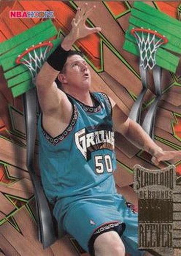 #48 Bryant Reeves - Vancouver Grizzlies - 1995-96 Hoops Basketball - Slamland