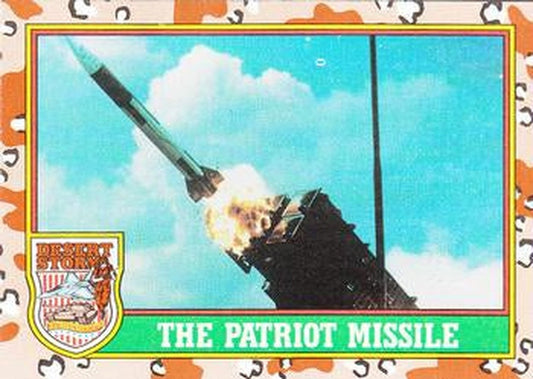 #48 The Patriot Missile - 1991 Topps Desert Storm