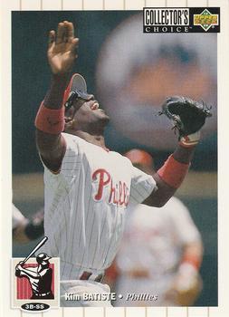 #48 Kim Batiste - Philadelphia Phillies - 1994 Collector's Choice Baseball