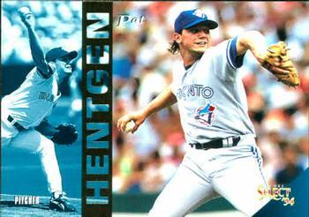 #48 Pat Hentgen - Toronto Blue Jays - 1994 Select Baseball