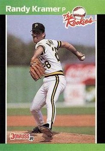 #48 Randy Kramer - Pittsburgh Pirates - 1989 Donruss The Rookies Baseball