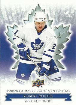#48 Robert Reichel - Toronto Maple Leafs - 2017 Upper Deck Toronto Maple Leafs Centennial Hockey
