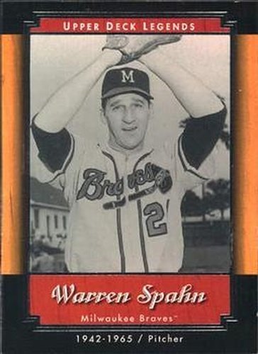 #48 Warren Spahn - Milwaukee Braves - 2001 Upper Deck Legends Baseball