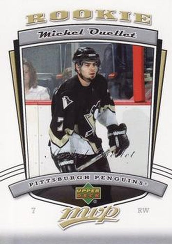 #348 Michel Ouellet - Pittsburgh Penguins - 2006-07 Upper Deck MVP Hockey