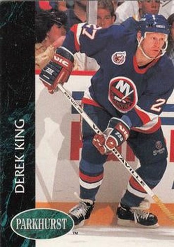 #100 Derek King - New York Islanders - 1992-93 Parkhurst Hockey