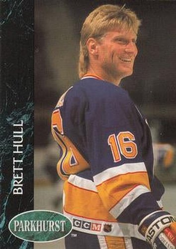 #153 Brett Hull - St. Louis Blues - 1992-93 Parkhurst Hockey