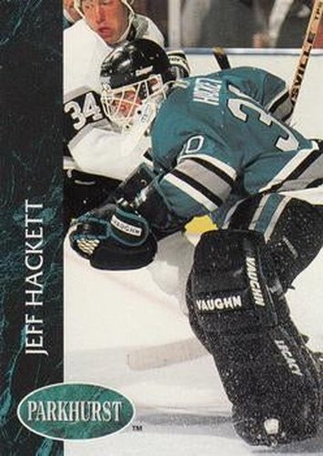 #162 Jeff Hackett - San Jose Sharks - 1992-93 Parkhurst Hockey