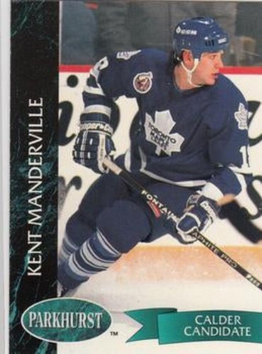 #184 Kent Manderville - Toronto Maple Leafs - 1992-93 Parkhurst Hockey