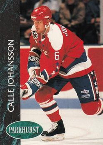 #201 Calle Johansson - Washington Capitals - 1992-93 Parkhurst Hockey