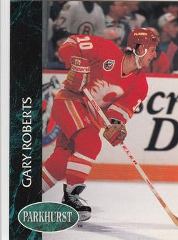 #22 Gary Roberts - Calgary Flames - 1992-93 Parkhurst Hockey