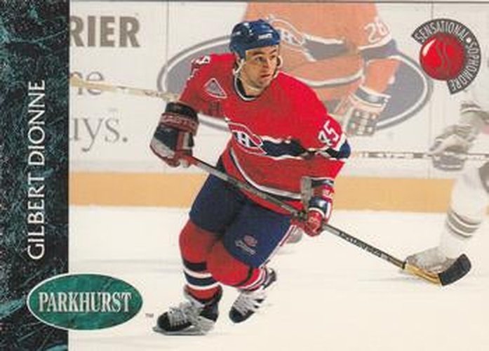 #237 Gilbert Dionne - Montreal Canadiens - 1992-93 Parkhurst Hockey