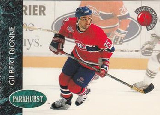 #237 Gilbert Dionne - Montreal Canadiens - 1992-93 Parkhurst Hockey