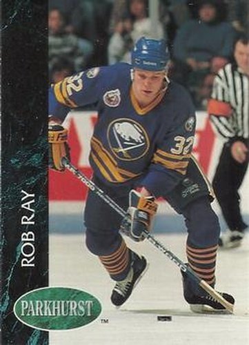 #252 Rob Ray - Buffalo Sabres - 1992-93 Parkhurst Hockey