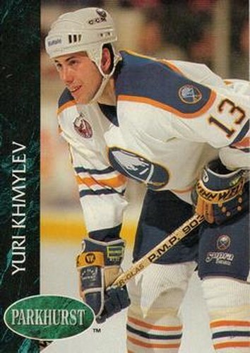 #255 Yuri Khmylev - Buffalo Sabres - 1992-93 Parkhurst Hockey