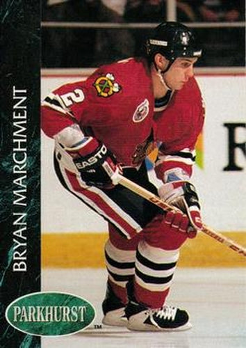 #267 Bryan Marchment - Chicago Blackhawks - 1992-93 Parkhurst Hockey