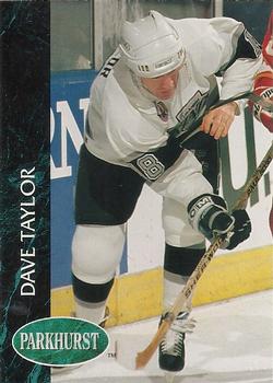 #307 Dave Taylor - Los Angeles Kings - 1992-93 Parkhurst Hockey