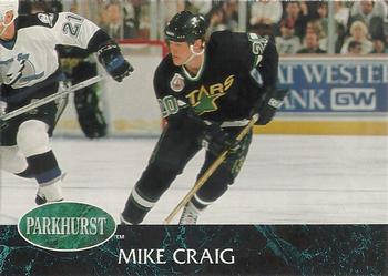 #314 Mike Craig - Minnesota North Stars - 1992-93 Parkhurst Hockey