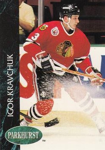 #35 Igor Kravchuk - Chicago Blackhawks - 1992-93 Parkhurst Hockey