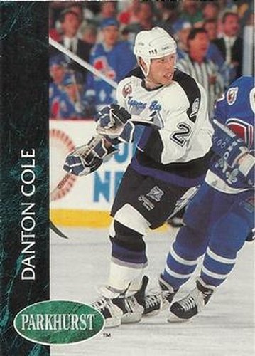 #408 Danton Cole - Tampa Bay Lightning - 1992-93 Parkhurst Hockey