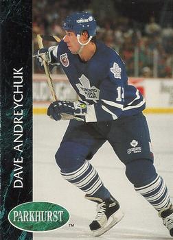 #409 Dave Andreychuk - Toronto Maple Leafs - 1992-93 Parkhurst Hockey