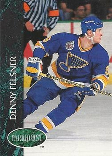 #493 Denny Felsner - St. Louis Blues - 1992-93 Parkhurst Hockey