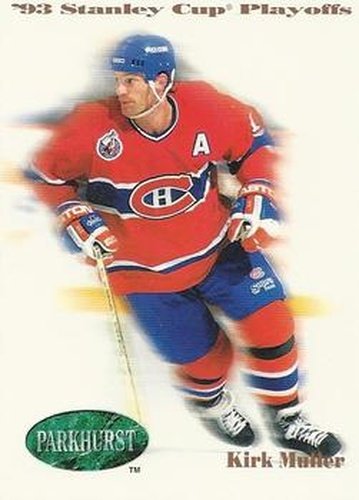 #504 Kirk Muller - Montreal Canadiens - 1992-93 Parkhurst Hockey