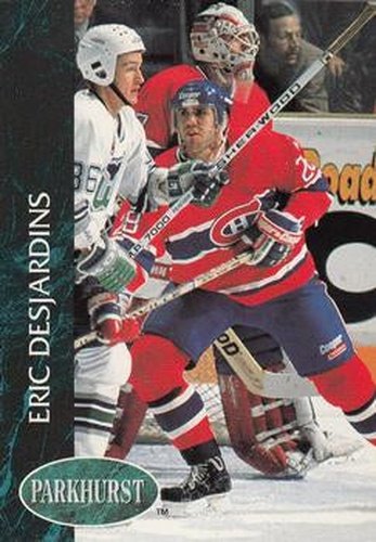 #80 Eric Desjardins - Montreal Canadiens - 1992-93 Parkhurst Hockey