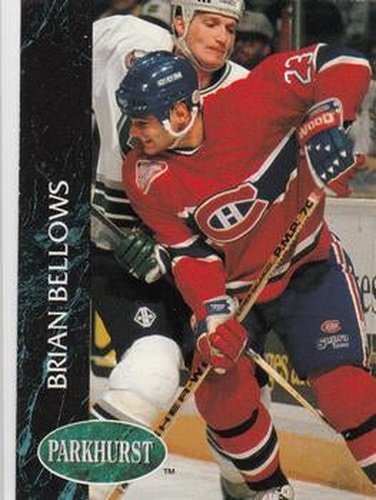 #87 Brian Bellows - Montreal Canadiens - 1992-93 Parkhurst Hockey