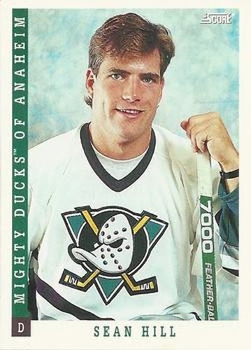 #490 Sean Hill - Anaheim Mighty Ducks - 1993-94 Score Canadian Hockey