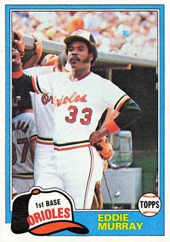 #490 Eddie Murray - Baltimore Orioles - 1981 Topps Baseball