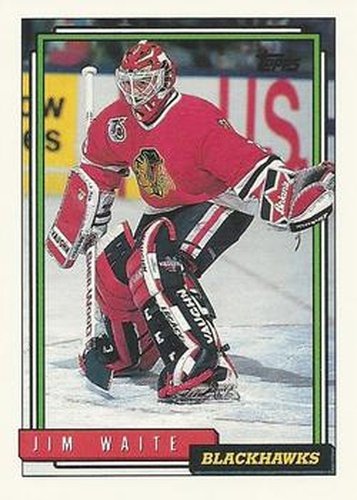 #100 Jimmy Waite - Chicago Blackhawks - 1992-93 Topps Hockey