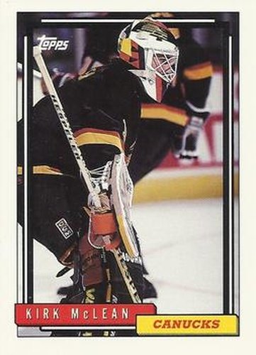 #130 Kirk McLean - Vancouver Canucks - 1992-93 Topps Hockey
