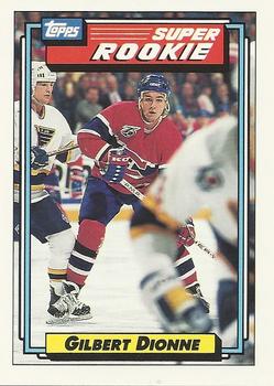 #13 Gilbert Dionne - Montreal Canadiens - 1992-93 Topps Hockey