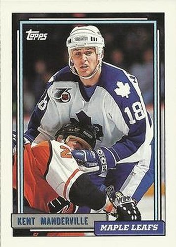 #148 Kent Manderville - Toronto Maple Leafs - 1992-93 Topps Hockey