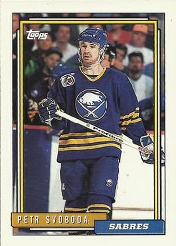 #312 Petr Svoboda - Buffalo Sabres - 1992-93 Topps Hockey