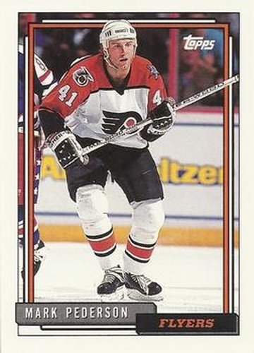 #327 Mark Pederson - Philadelphia Flyers - 1992-93 Topps Hockey