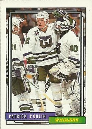 #328 Patrick Poulin - Hartford Whalers - 1992-93 Topps Hockey