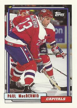 #391 Paul MacDermid - Washington Capitals - 1992-93 Topps Hockey