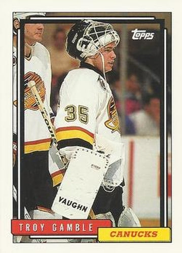 #412 Troy Gamble - Vancouver Canucks - 1992-93 Topps Hockey