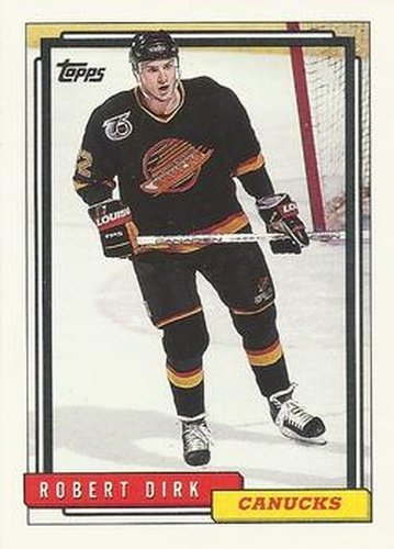 #437 Robert Dirk - Vancouver Canucks - 1992-93 Topps Hockey