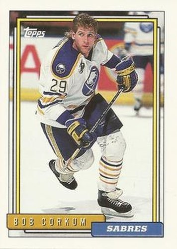 #74 Bob Corkum - Buffalo Sabres - 1992-93 Topps Hockey