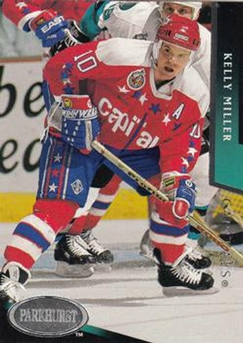 #491 Kelly Miller - Washington Capitals - 1993-94 Parkhurst Hockey