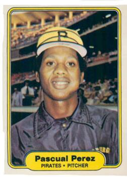 #491 Pascual Perez - Pittsburgh Pirates - 1982 Fleer Baseball